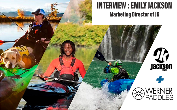  Magazine: Interview with Emily Jackson | Jackson Kayak Teams up with Werner Paddles