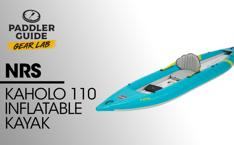  PADDLER GUIDE GEAR LAB: NRS – Kaholo